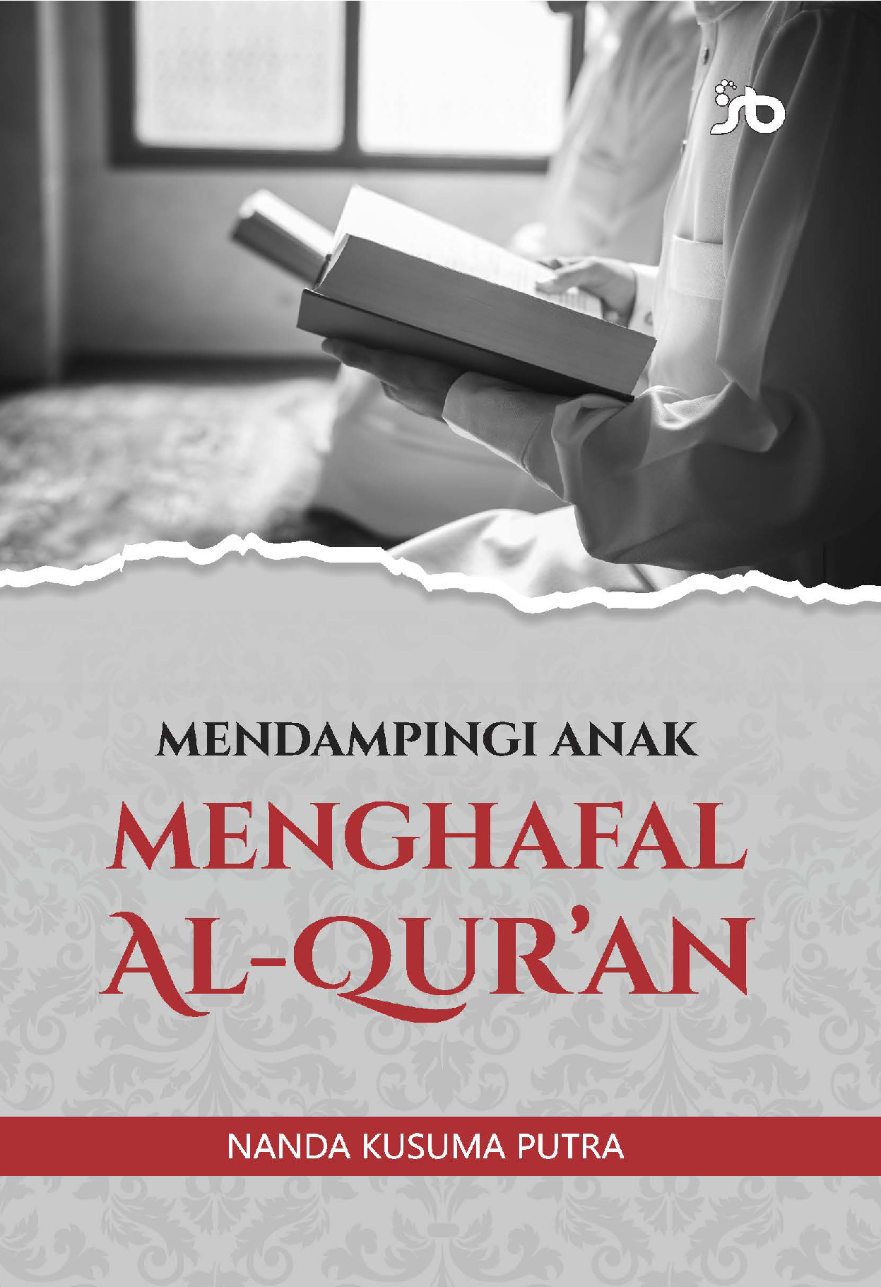 Cover buku Mendampingi Anak Menghafal al-Quran